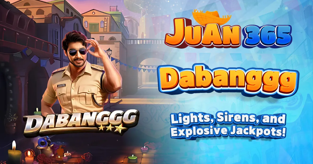 dabanggg: lights, sirens, and explosive jackpots!
