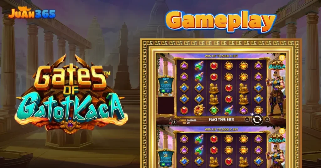 how to play gates of gatotkaca at juan365