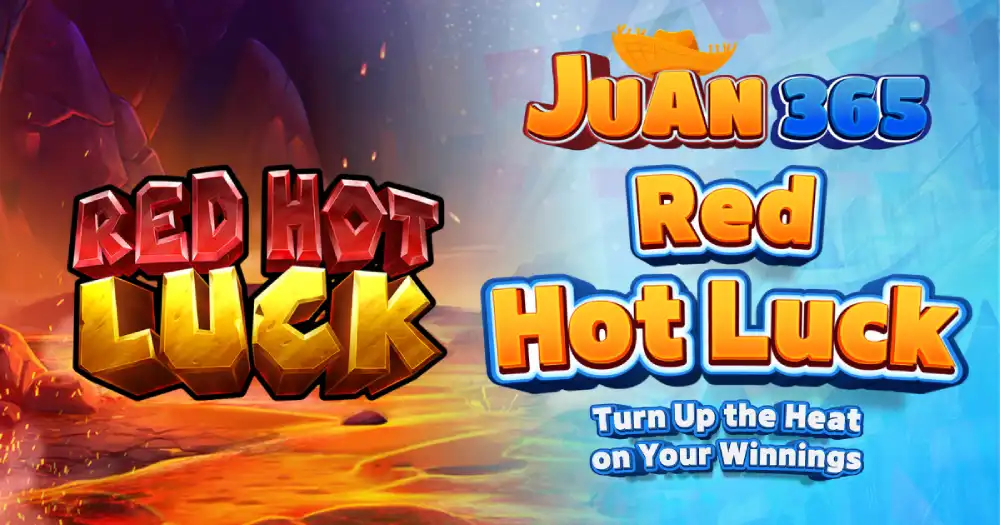red hot luck: turn up the heat on your winnings
