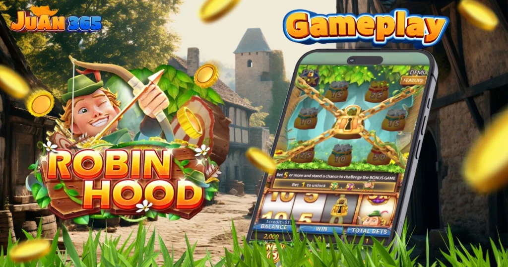 playing robin hood in juan365