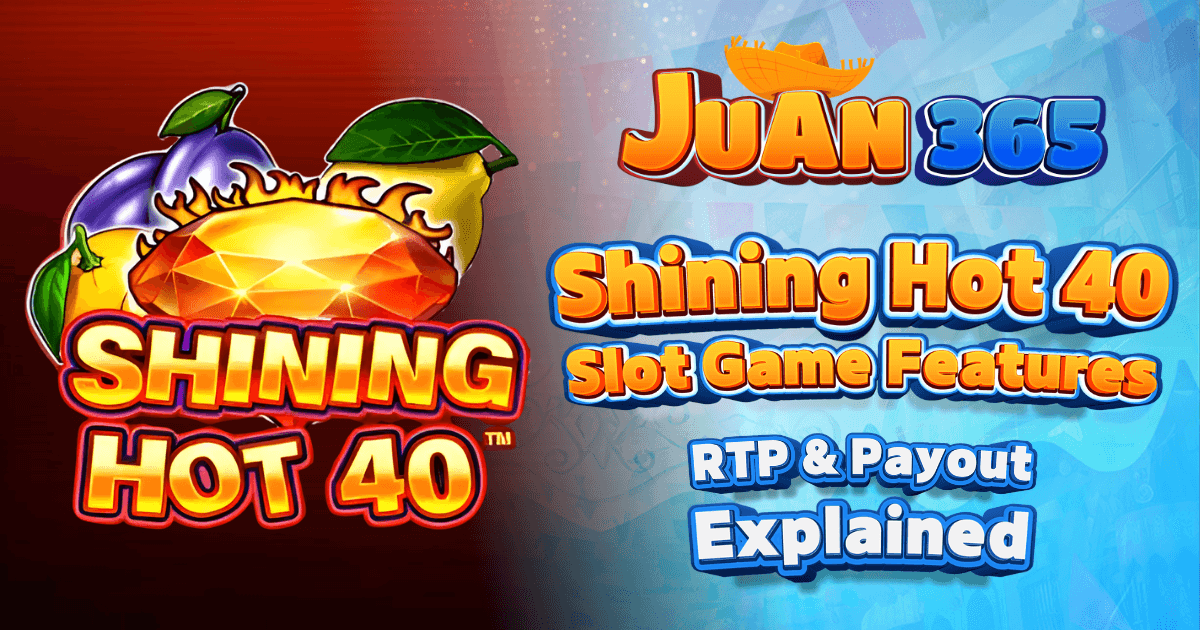 shining hot 40