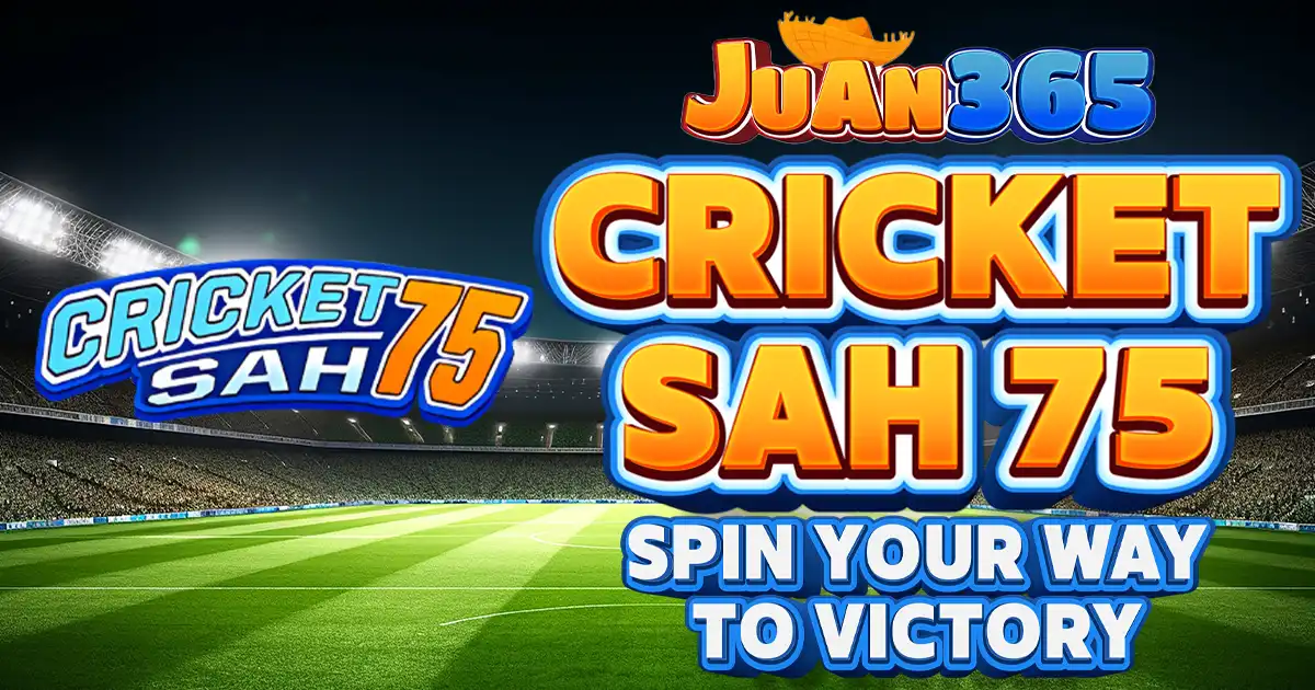 cricket sah 75: spin your way to victory!